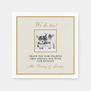 Elegant Gold We Do Too Dog Pet Kids Wedding Napkin