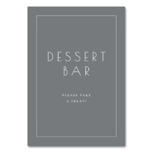 Elegant Gray Minimalist Dessert Bar Sign Table Number
