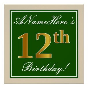 Elegant, Green, Faux Gold 12th Birthday + Name Poster