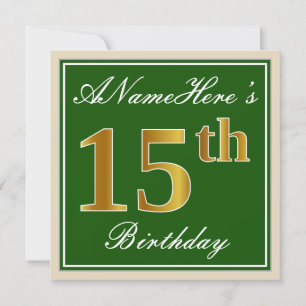 Elegant, Green, Faux Gold 15th Birthday + Name Invitation