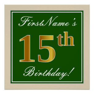 Elegant, Green, Faux Gold 15th Birthday + Name Poster