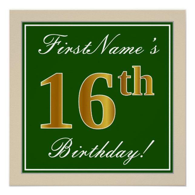 Elegant, Green, Faux Gold 16th Birthday + Name Poster (Front)