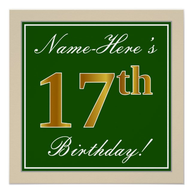 Elegant, Green, Faux Gold 17th Birthday + Name Poster (Front)