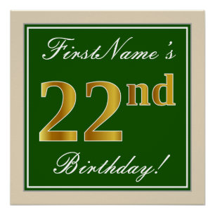 Elegant, Green, Faux Gold 22nd Birthday + Name Poster