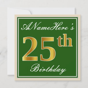 Elegant, Green, Faux Gold 25th Birthday + Name Invitation