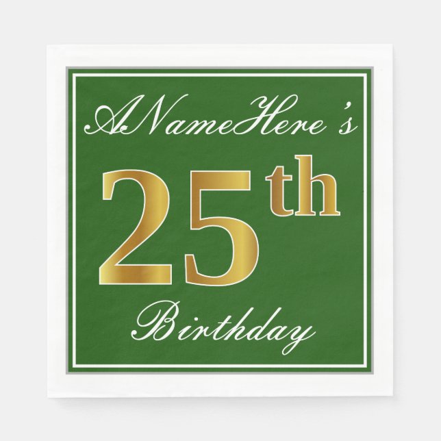 Elegant Green, Faux Gold 25th Birthday + Name Napkin (Front)