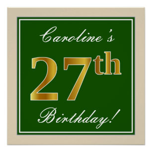 Elegant, Green, Faux Gold 27th Birthday + Name Poster
