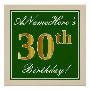 Elegant, Green, Faux Gold 30th Birthday + Name Poster