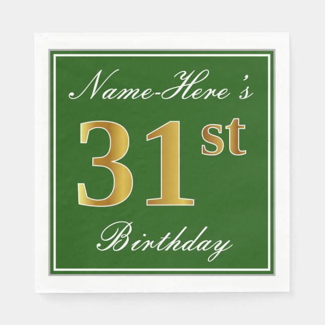 Elegant Green, Faux Gold 31st Birthday + Name Napkin (Front)