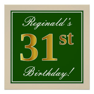 Elegant, Green, Faux Gold 31st Birthday + Name Poster