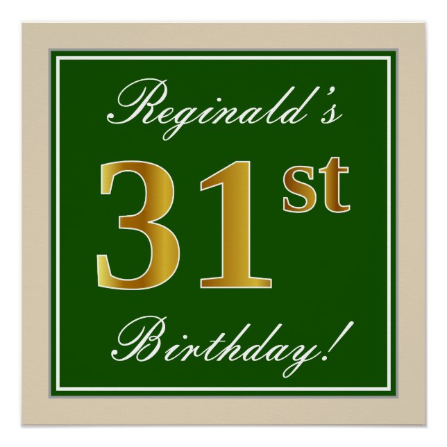 Elegant, Green, Faux Gold 31st Birthday + Name Poster (Front)