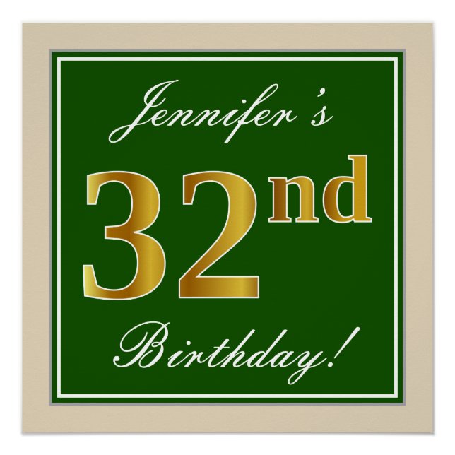 Elegant, Green, Faux Gold 32nd Birthday + Name Poster (Front)