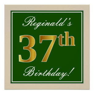 Elegant, Green, Faux Gold 37th Birthday + Name Poster