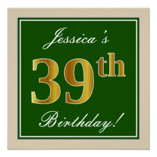 Elegant, Green, Faux Gold 39th Birthday + Name Poster