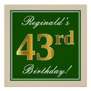 Elegant, Green, Faux Gold 43rd Birthday + Name Poster