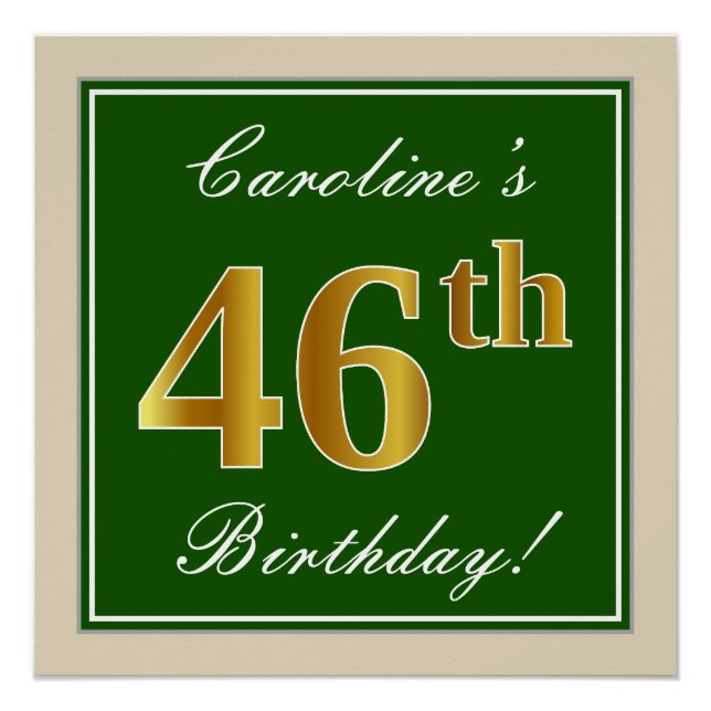 Elegant, Green, Faux Gold 46th Birthday + Name Poster (Front)
