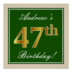 Elegant, Green, Faux Gold 47th Birthday + Name Poster