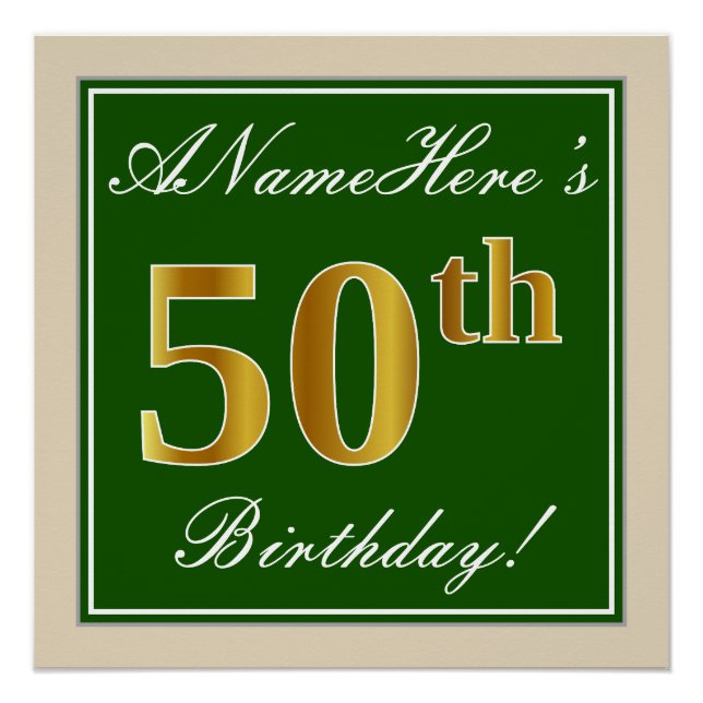 Elegant, Green, Faux Gold 50th Birthday + Name Poster (Front)