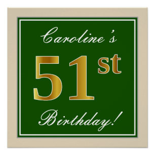 Elegant, Green, Faux Gold 51st Birthday + Name Poster
