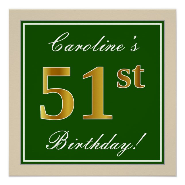 Elegant, Green, Faux Gold 51st Birthday + Name Poster (Front)