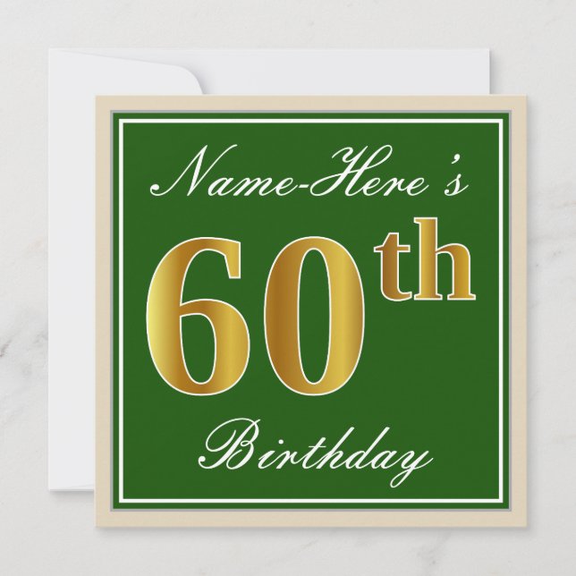 Elegant, Green, Faux Gold 60th Birthday + Name Invitation (Front)