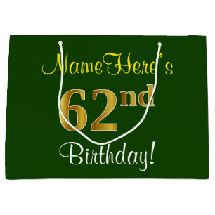 Elegant, Green, Faux Gold 62nd Birthday + Name Large Gift Bag