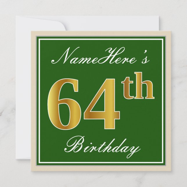 Elegant, Green, Faux Gold 64th Birthday + Name Invitation (Front)