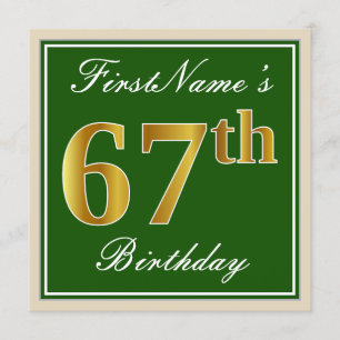 Elegant, Green, Faux Gold 67th Birthday + Name Invitation
