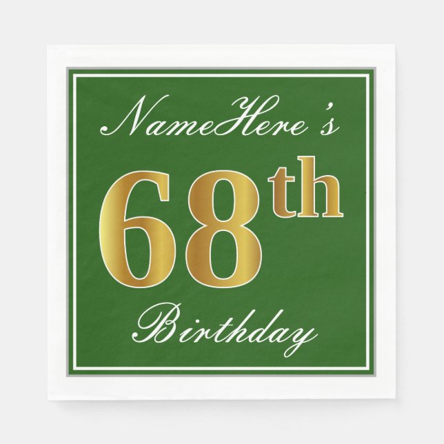 Elegant Green, Faux Gold 68th Birthday + Name Napkin (Front)