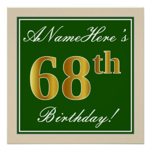 Elegant, Green, Faux Gold 68th Birthday + Name Poster