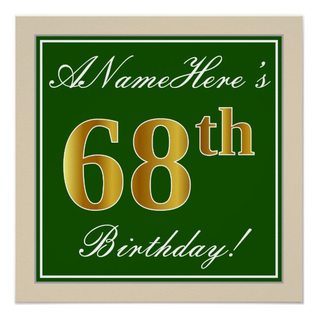 Elegant, Green, Faux Gold 68th Birthday + Name Poster (Front)