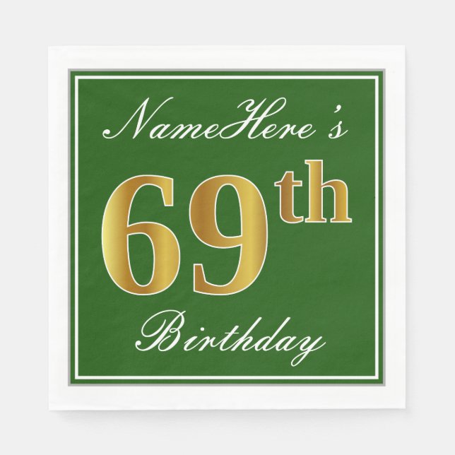 Elegant Green, Faux Gold 69th Birthday + Name Napkin (Front)
