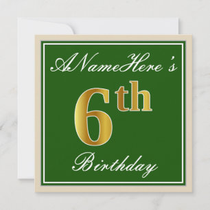 Elegant, Green, Faux Gold 6th Birthday + Name Invitation