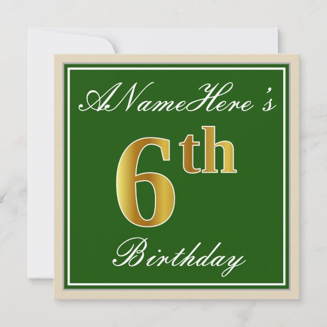 Elegant, Green, Faux Gold 6th Birthday + Name Invitation (Front)