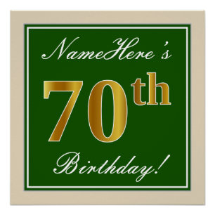 Elegant, Green, Faux Gold 70th Birthday + Name Poster
