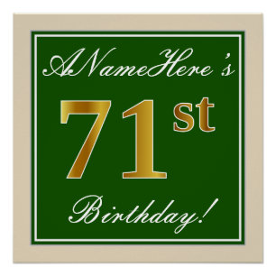Elegant, Green, Faux Gold 71st Birthday + Name Poster