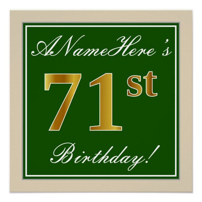 Elegant, Green, Faux Gold 71st Birthday + Name Poster (Front)