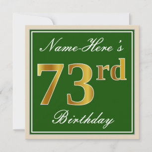 Elegant, Green, Faux Gold 73rd Birthday + Name Invitation