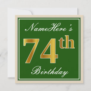 Elegant, Green, Faux Gold 74th Birthday + Name Invitation