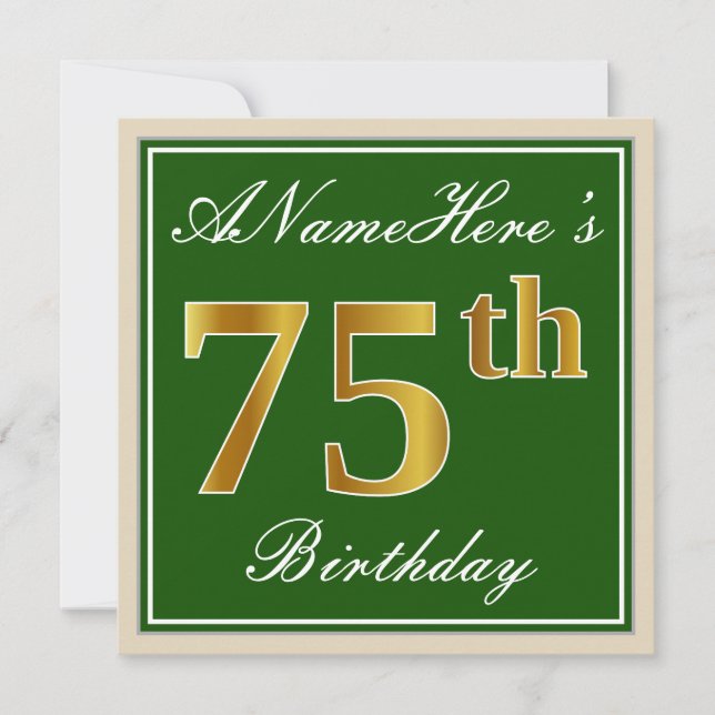 Elegant, Green, Faux Gold 75th Birthday + Name Invitation (Front)