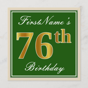 Elegant, Green, Faux Gold 76th Birthday + Name Invitation
