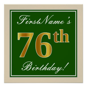 Elegant, Green, Faux Gold 76th Birthday + Name Poster