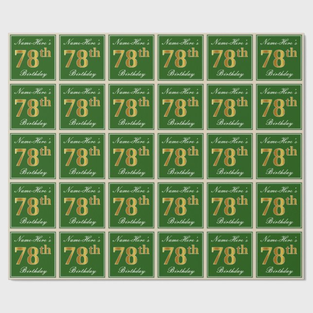Elegant, Green, Faux Gold 78th Birthday + Name Wrapping Paper (Flat)