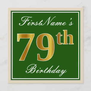 Elegant, Green, Faux Gold 79th Birthday + Name Invitation