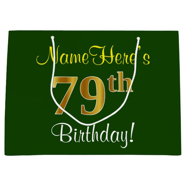 Elegant, Green, Faux Gold 79th Birthday + Name Large Gift Bag (Front)