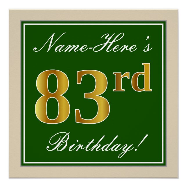 Elegant, Green, Faux Gold 83rd Birthday + Name Poster (Front)