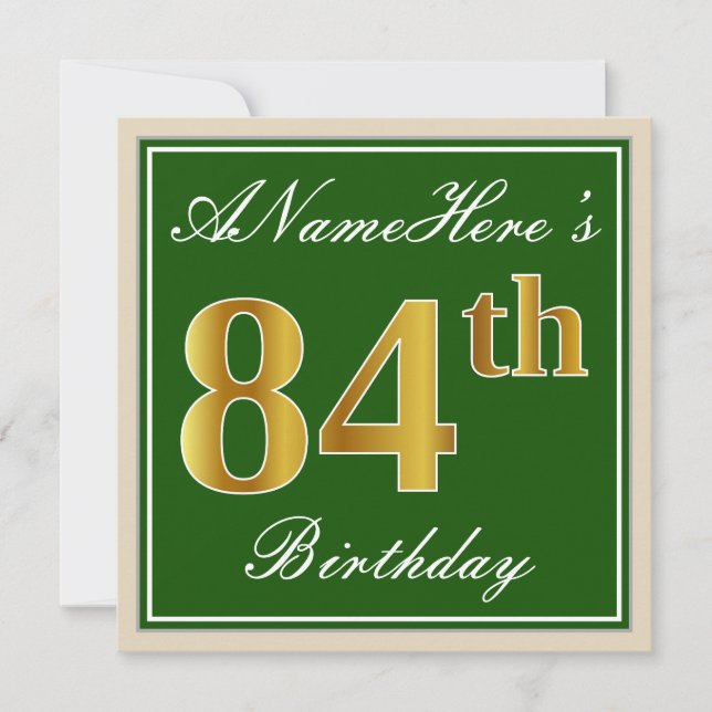 Elegant, Green, Faux Gold 84th Birthday + Name Invitation (Front)