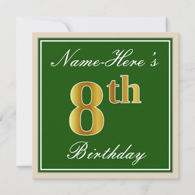 Elegant, Green, Faux Gold 8th Birthday + Name Invitation (Front)
