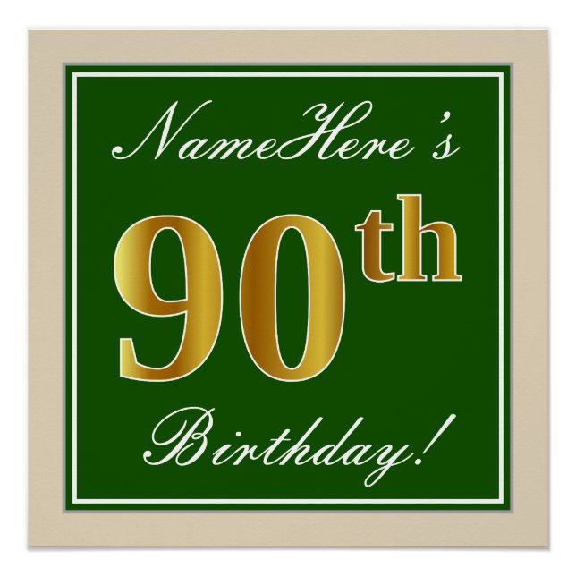 Elegant, Green, Faux Gold 90th Birthday + Name Poster (Front)