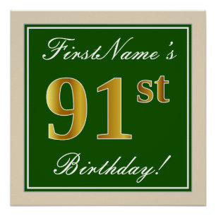 Elegant, Green, Faux Gold 91st Birthday + Name Poster